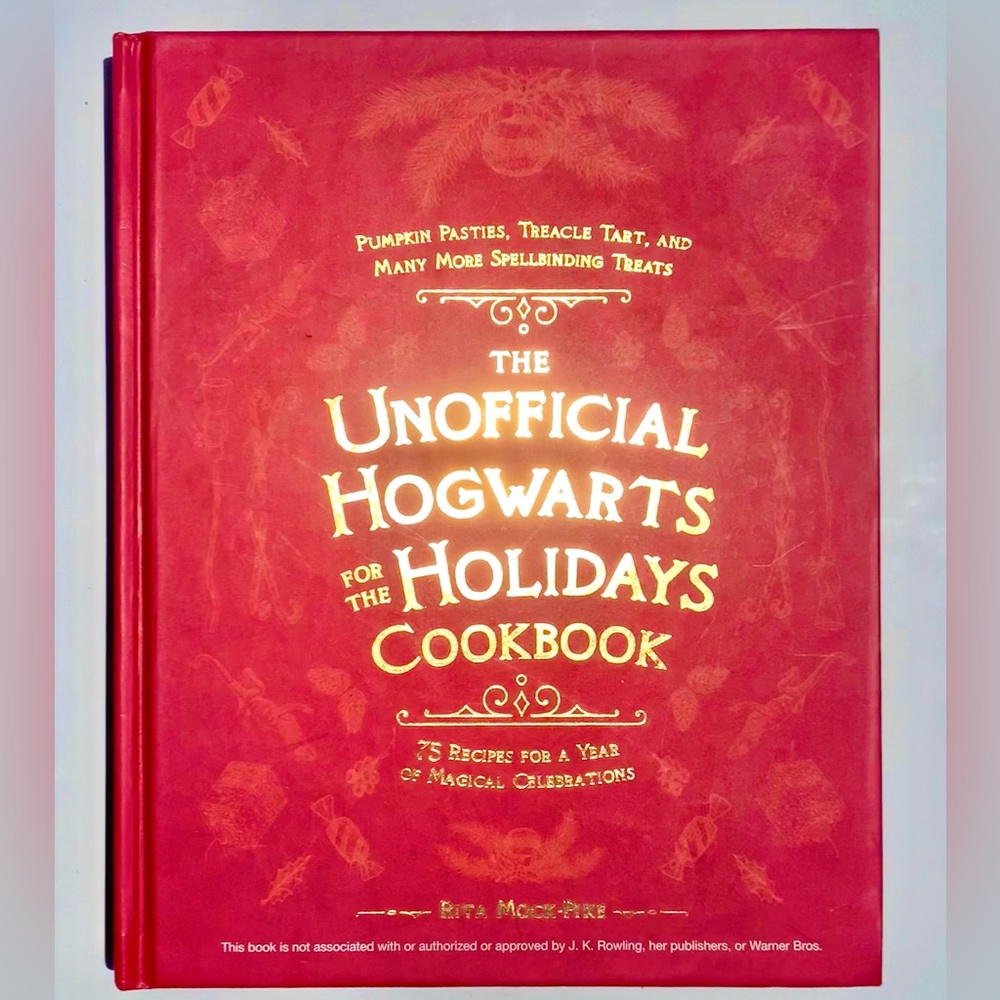 The Unofficial Hogwarts for the Holidays Cookbook 2020 Hardcover